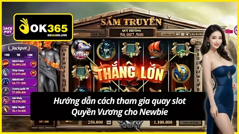 Cách để tham gia guồng quay game Quyền Vương